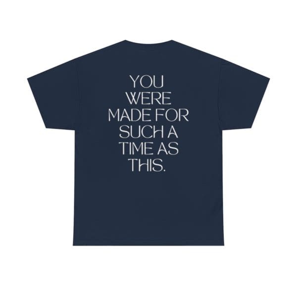 Back, Esther 4:14, Navy T-Shirt