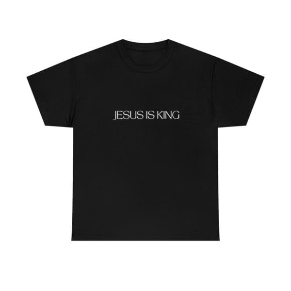 Jesus Is King Black T-Shirt