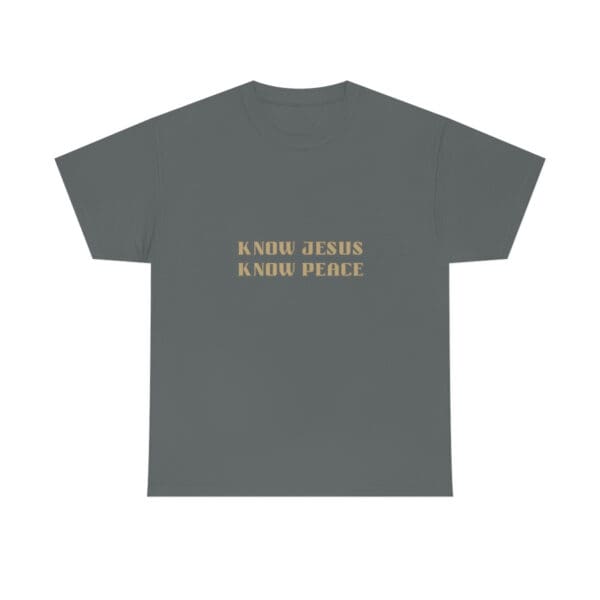 Know Jesus Know Peace T-Shirt Dark Grey